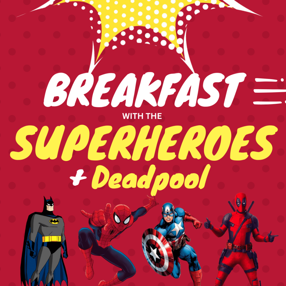 Breafast with Superheros